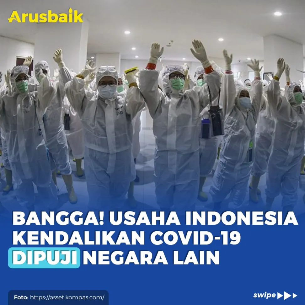 Bangga! Usaha Indonesia Kendalikan Covid-19 Dipuji Negara Lain