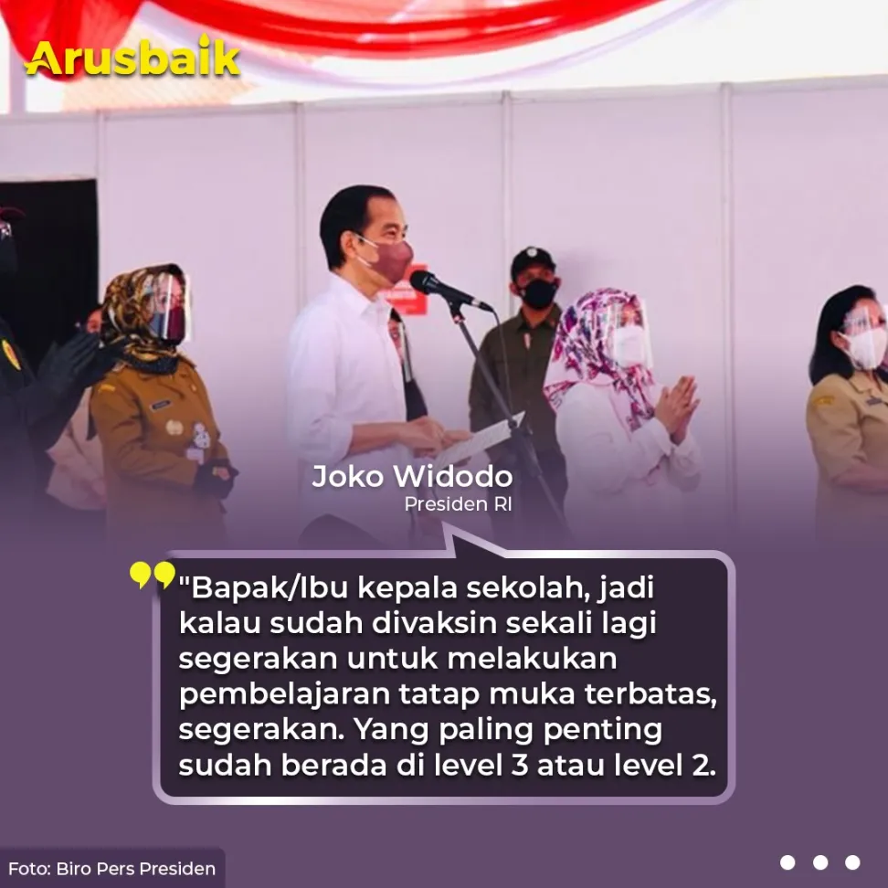Presiden: Jika Sudah Divaksin, Segerakan PTM Terbatas
