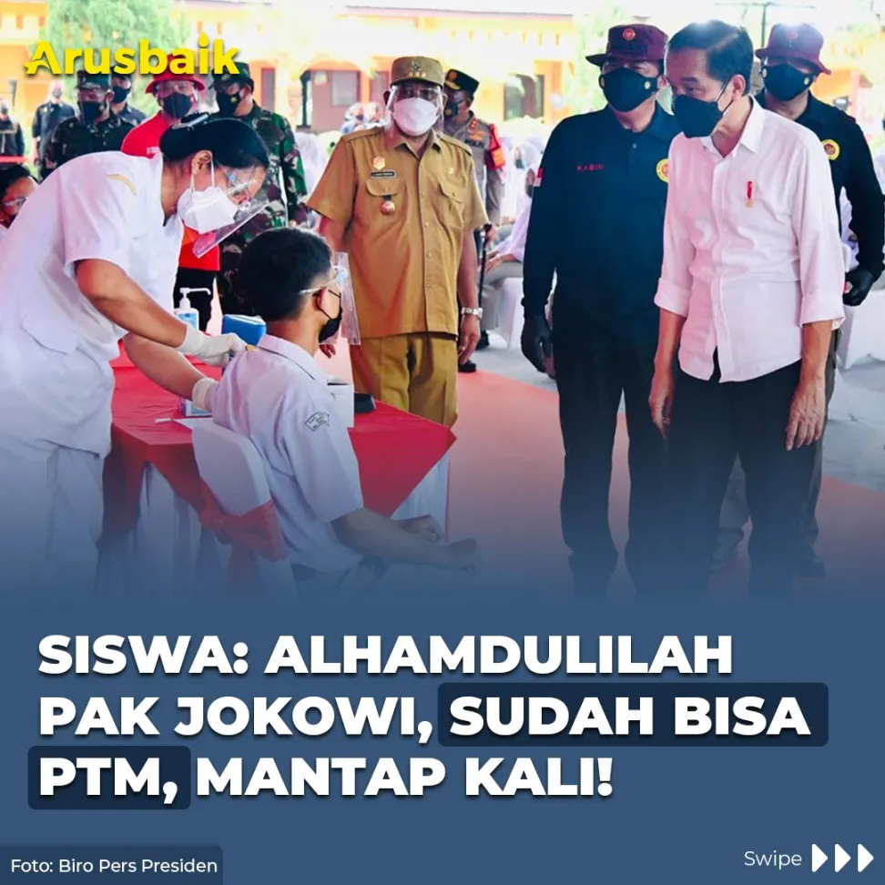 Siswa: Alhamdulillah Pak Jokowi, Sudah Bisa PTM, Mantap Kali!