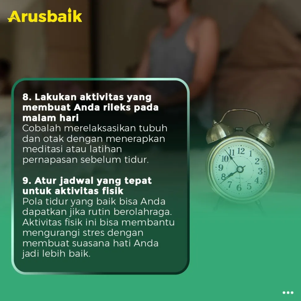 9 Cara Memperbaiki Kualitas Tidur Jadi Lebih Baik