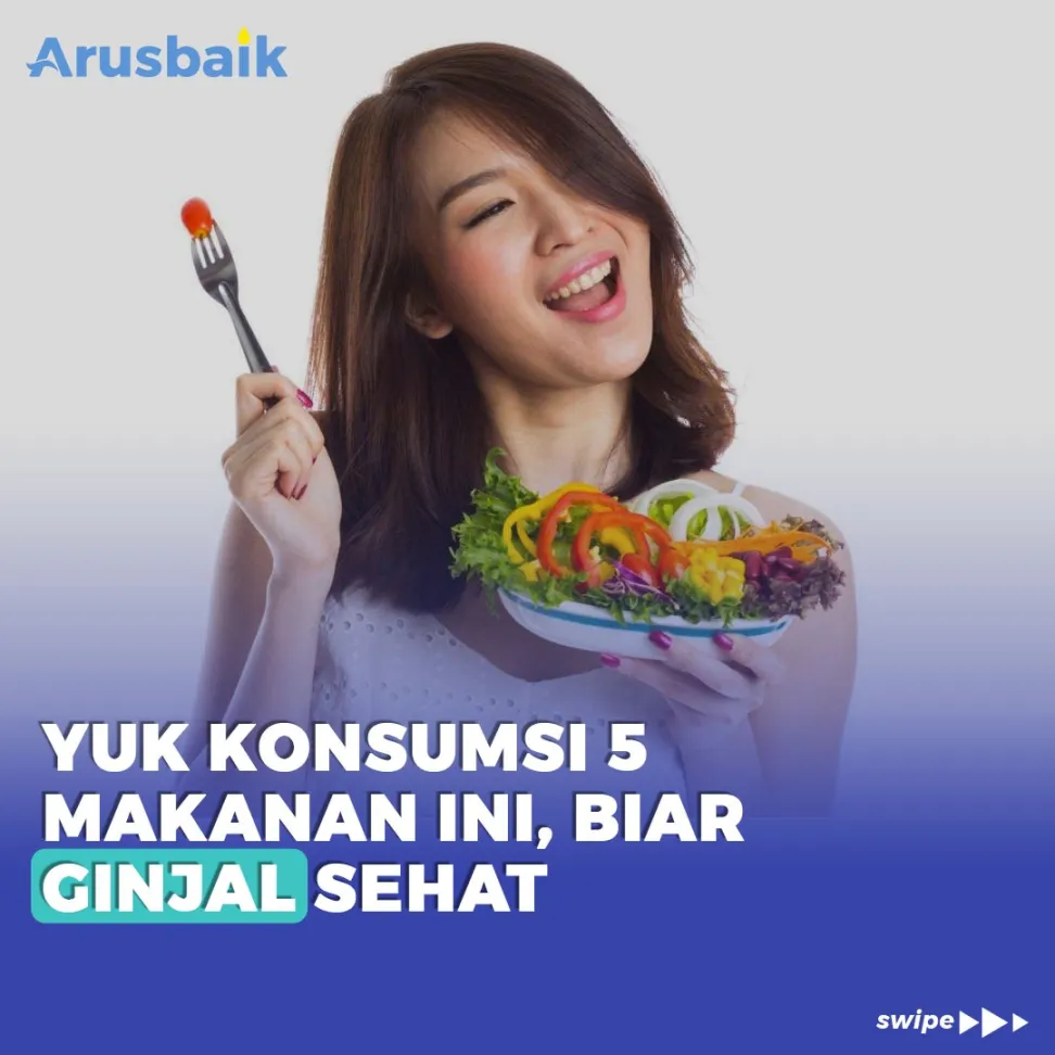 Yuk Konsumsi 5 Makanan Ini , Biar Ginjal Sehat