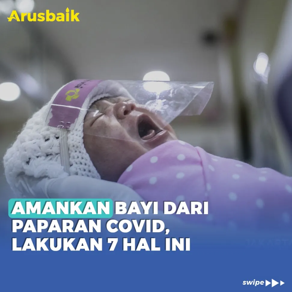 Amankan Bayi Dari Paparan Covid, Lakukan 7 Hal Ini