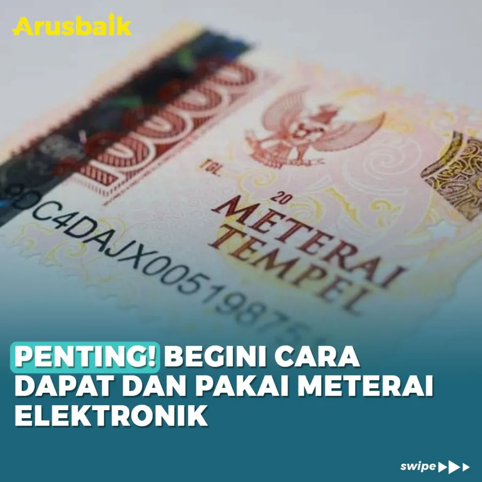 Penting! Begini Cara Dapat Dan Pakai Materai Elektronik