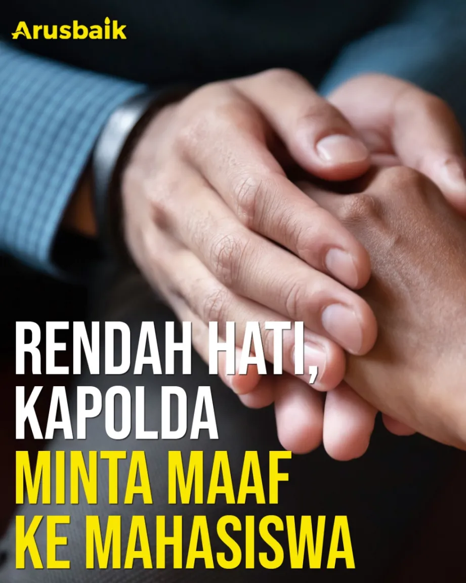 Rendah Hati, Kapolda Minta Maaf ke Mahasiswa