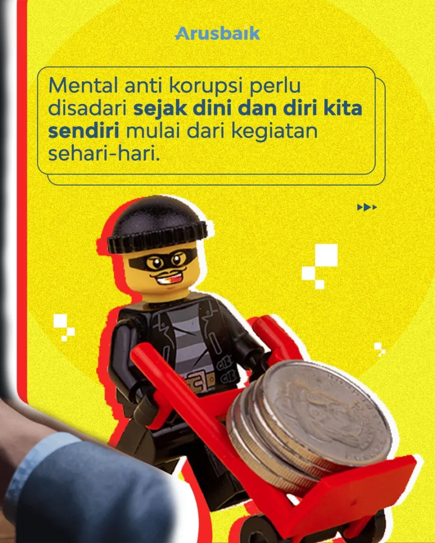 Awas Jebakan Korupsi, Kenali Wujudnya Di Kegiatan Sehari-hari