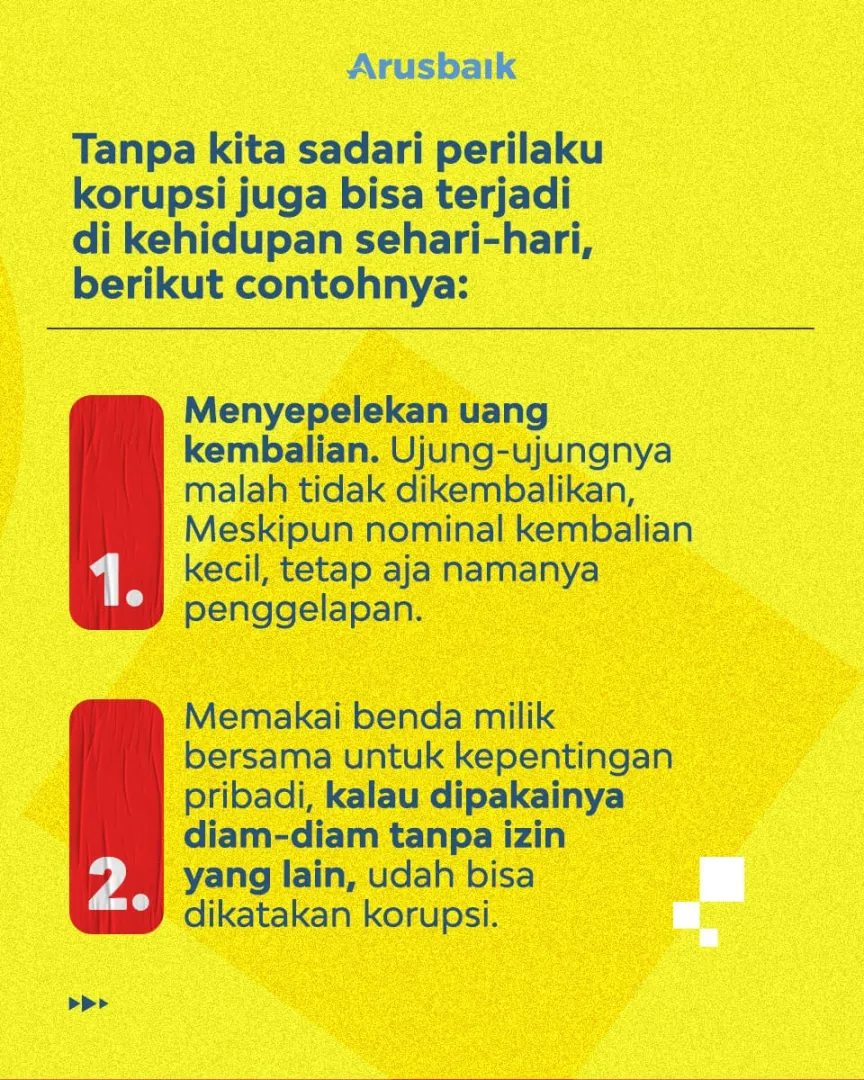 Awas Jebakan Korupsi, Kenali Wujudnya Di Kegiatan Sehari-hari