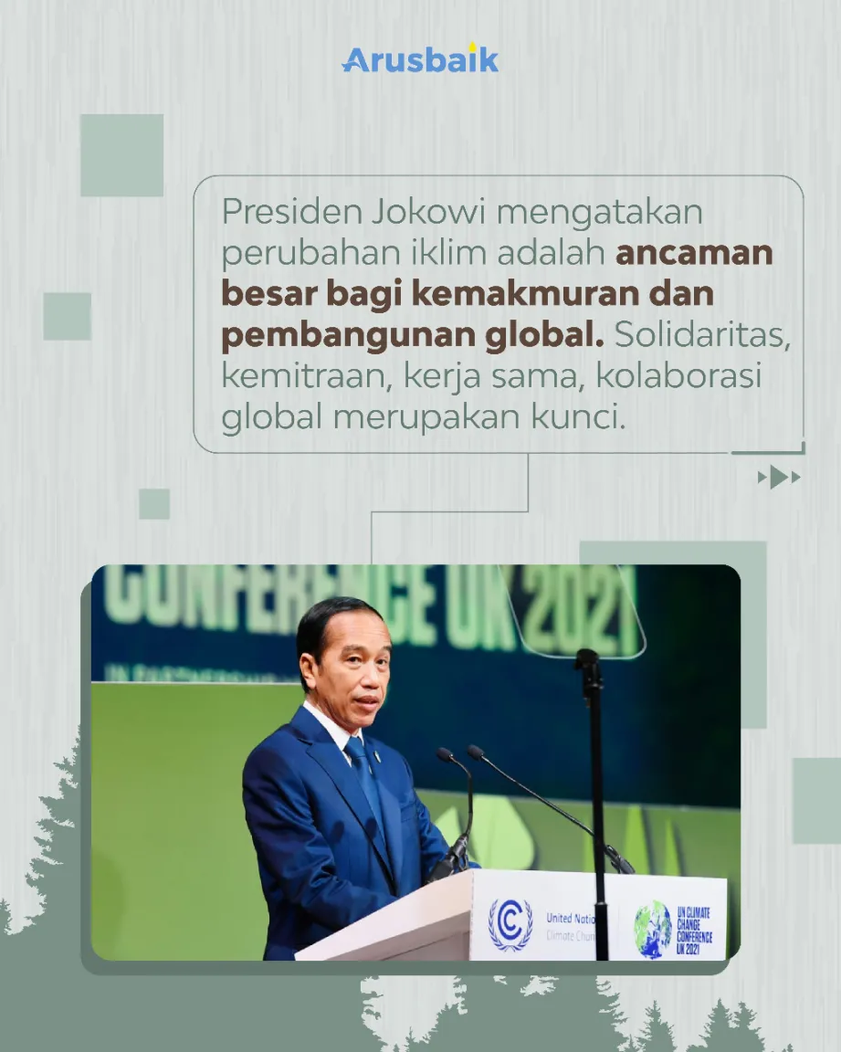 Di Depan Pemimpin Dunia, Presiden Sampaikan 3 Kunci Pengelolaan Hutan