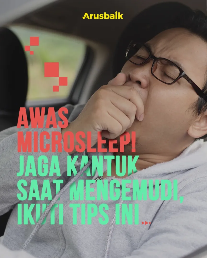 Awas Microsleep! Jaga Kantuk Saat Mengemudi, Ikuti Tips Ini