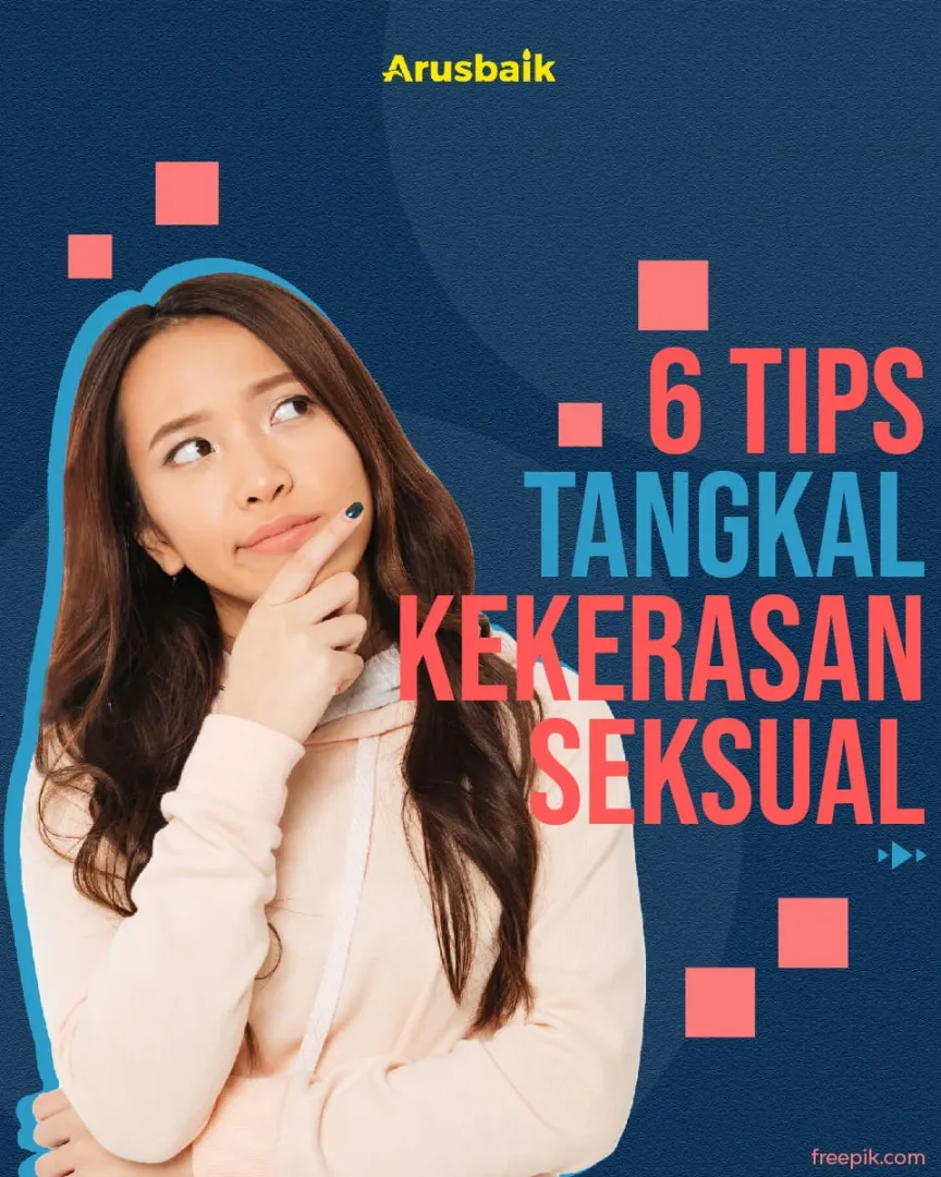 6 Tips Tangkal Kekerasan Seksual