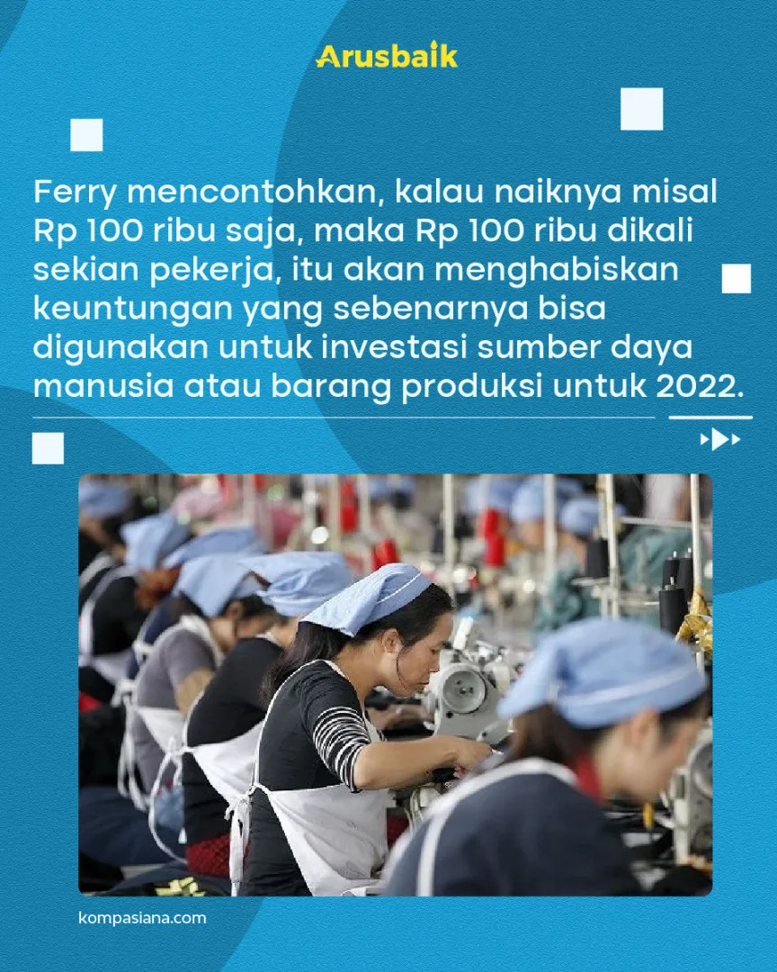 Pandemi Belum Habis, Kenaikan UMP 2022 Harus Realistis