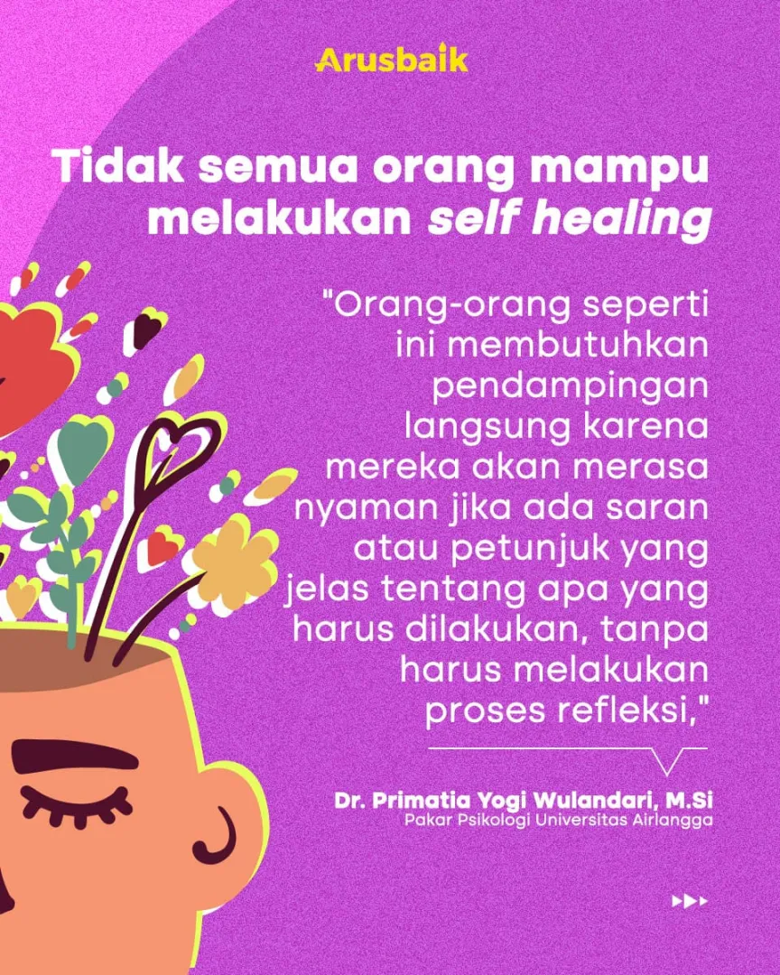 Sembuhkan Luka Batin Yang Belum Kering, Dengan Self Healing