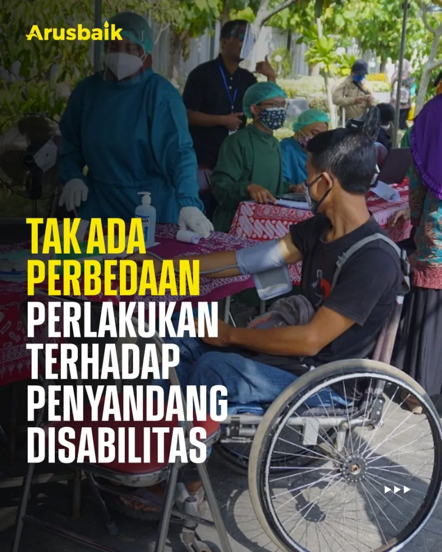 Tak Ada Perbedaan Perlakuan Terhadap Penyandang Disabilitas