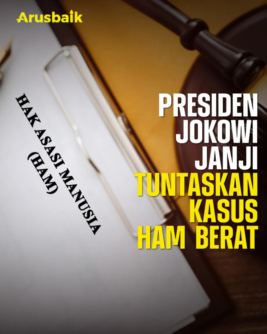 Presiden Jokowi Janji Tuntaskan Kasus HAM Berat