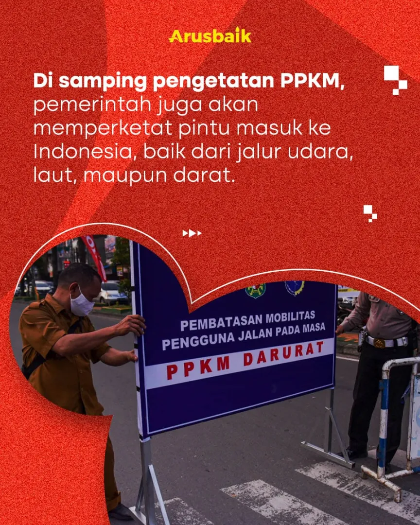 Gercep! Cegah Omicron Di Indonesia,  Pemerintah Perketat PPKM