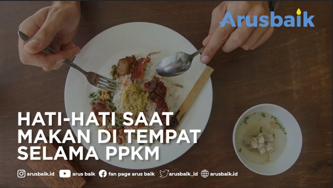 Hati-hati Saat Makan Di Tempat Selama PPKM