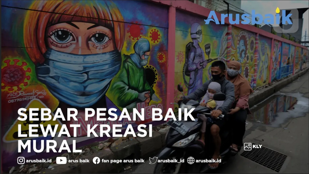 Sebar Pesan Baik Lewat Kreasi Mural