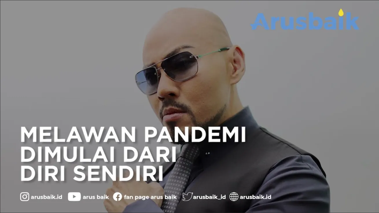 Melawan Pandemi Dimulai Dari Diri Sendiri