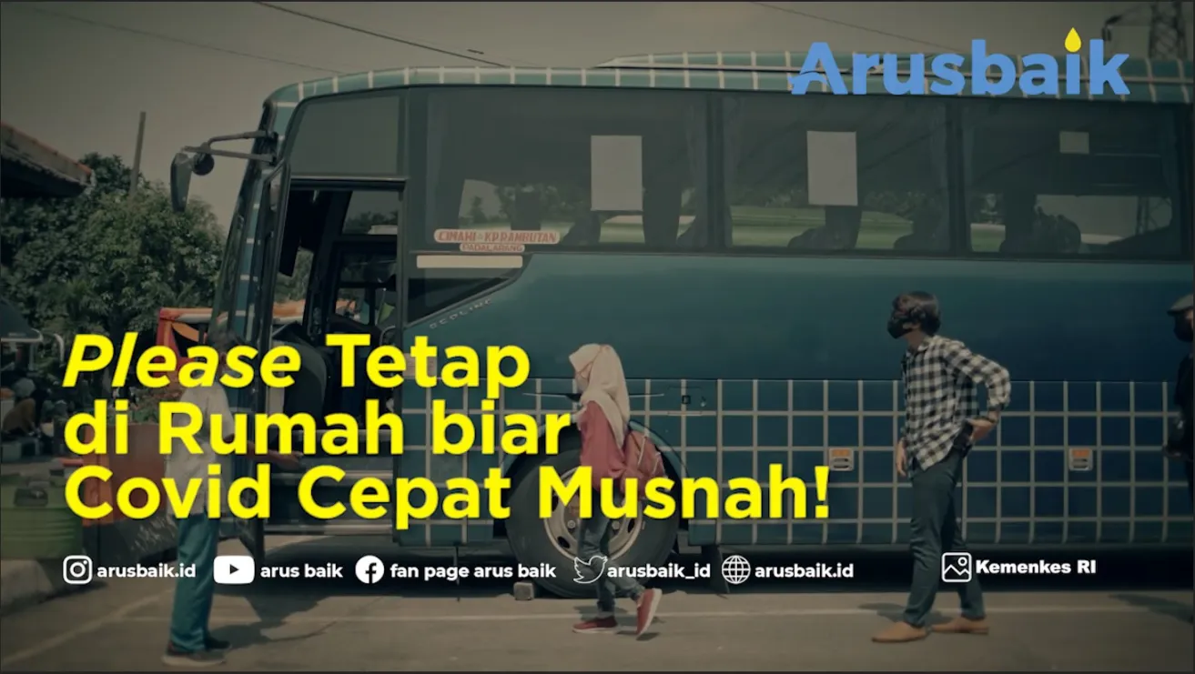 Please, Tetap Di Rumah, Biar Covid Cepat Musnah!