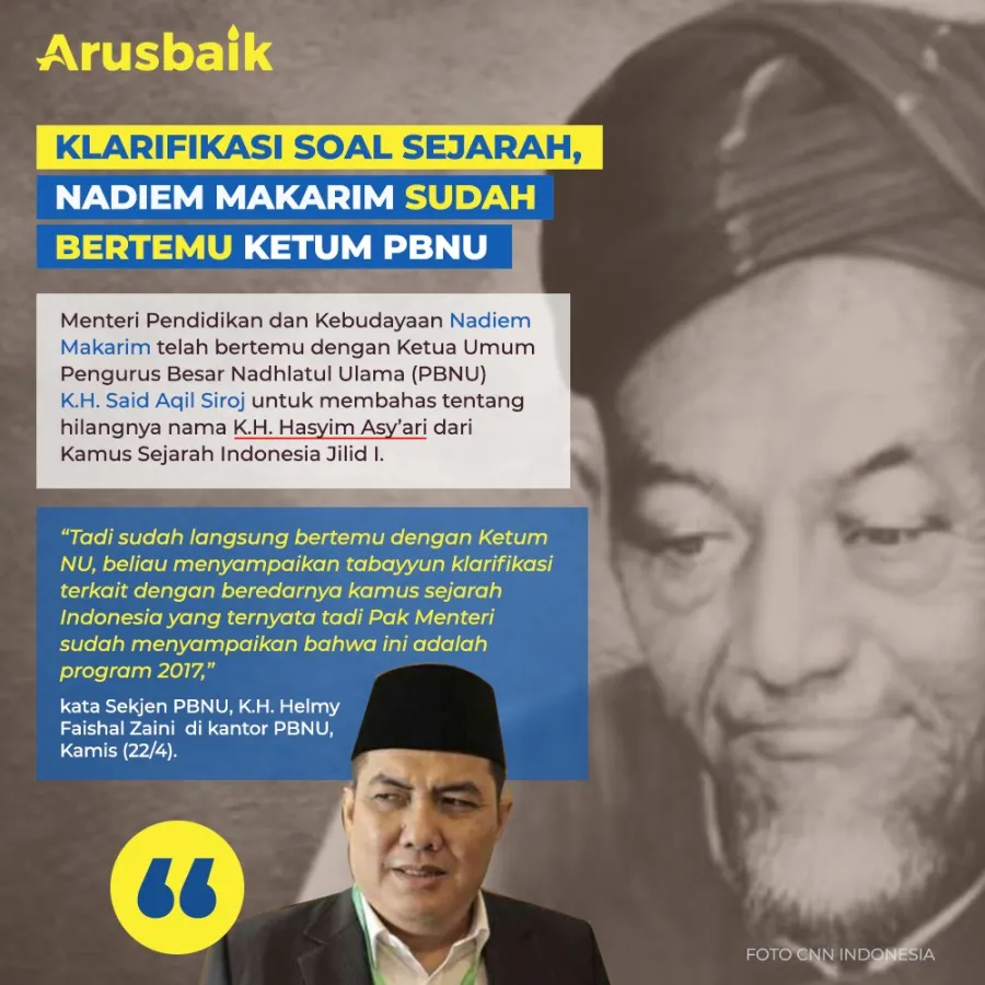 Klarifikasi Soal Sejarah, Nadiem Makarim Sudah Bertemu Ketum PBNU