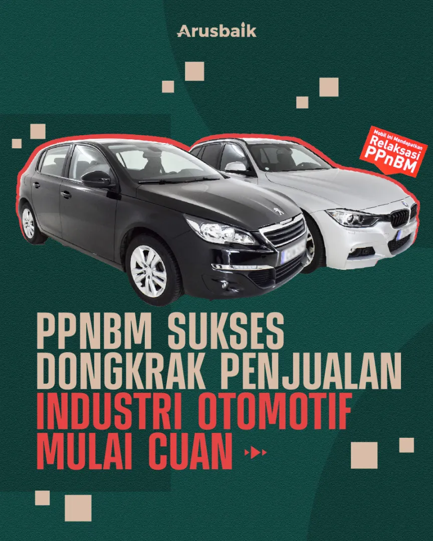 PPnBM Sukses Dongkrak Penjualan Industri Otomotif Mulai Cuan