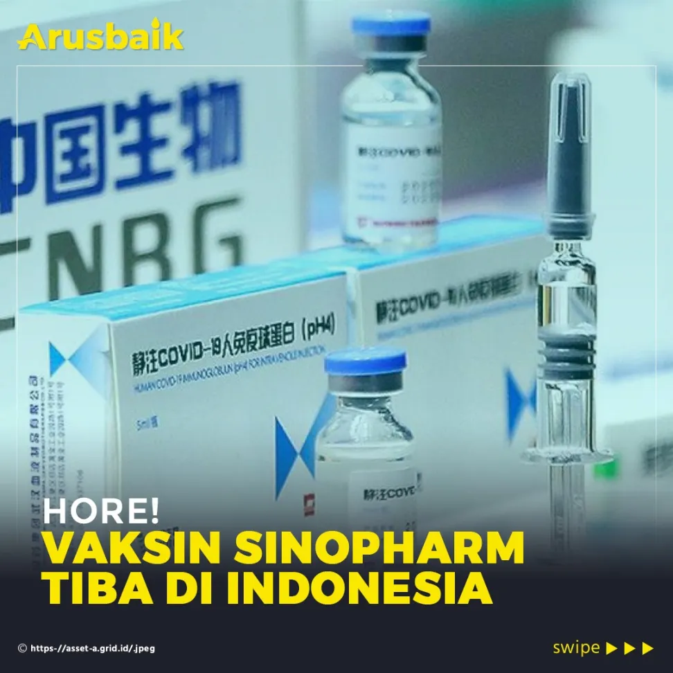 Hore! Vaksin Sinopharm Tiba di Indonesia
