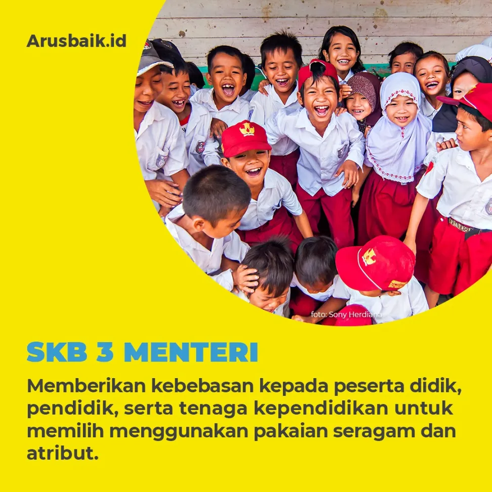 SKB 3 Menteri Jadi Jawaban Atasi Perbedaan Seragam Sekolah