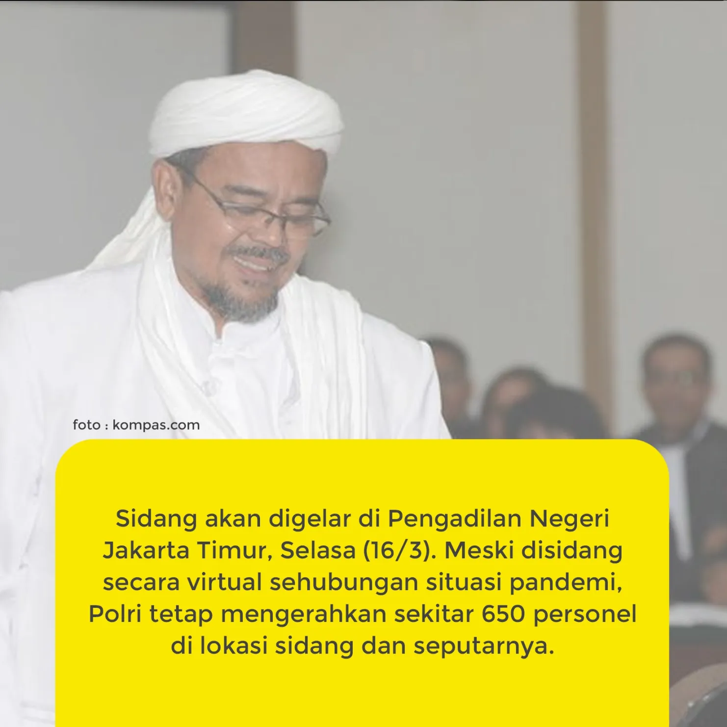 Rizieq Shihab Akan Disidang Secara Virtual