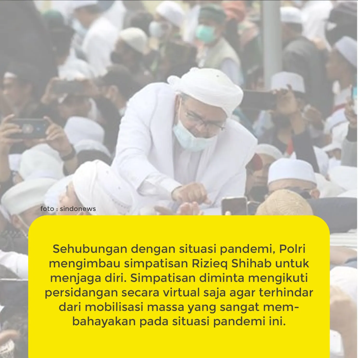 Rizieq Shihab Akan Disidang Secara Virtual
