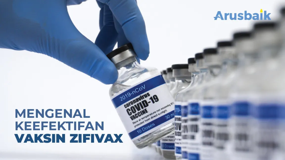 Mengenal Keefektifan Vaksin Zifivax